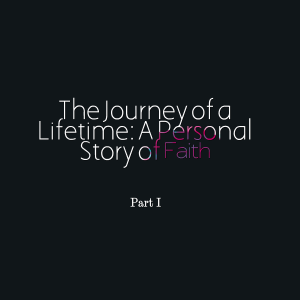 journey of a lifetime part 1